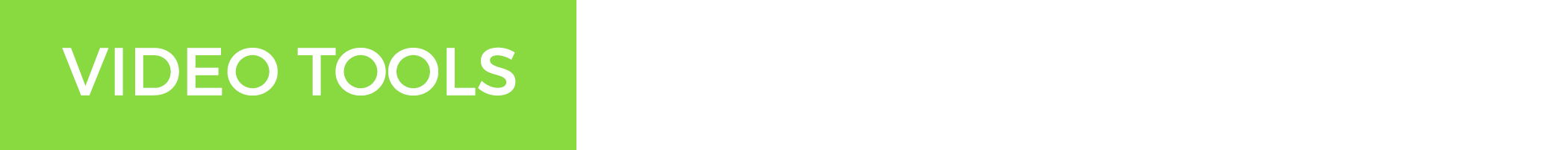 video-tools